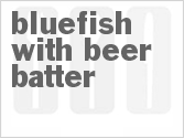 recipe for bluefish with beer batter