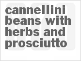 recipe for cannellini beans with herbs and prosciutto