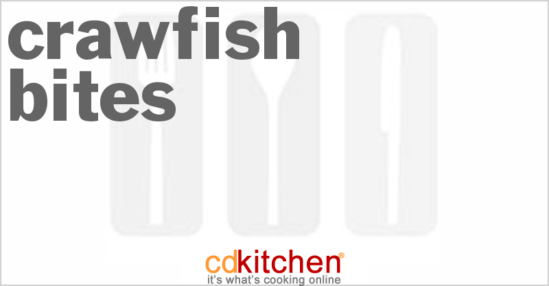 Crawfish Bites - CDKitchen.com