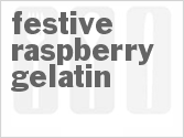 recipe for festive raspberry gelatin