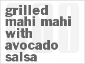 recipe for grilled mahi-mahi with avocado salsa