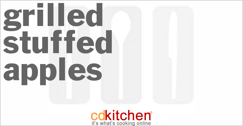 Grilled Stuffed Apples - CDKitchen.com