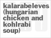 recipe for kalarabeleves (hungarian chicken and kohlrabi soup)