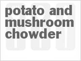 recipe for potato and mushroom chowder