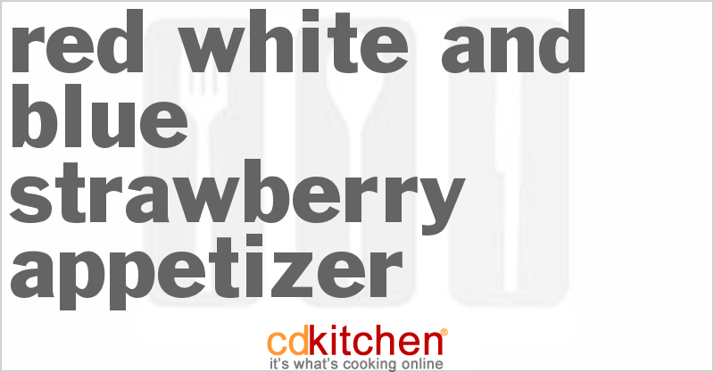 Red White And Blue Strawberry Appetizer - CDKitchen.com