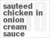 recipe for sauteed chicken in onion-cream sauce