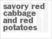 recipe for savory red cabbage and red potatoes