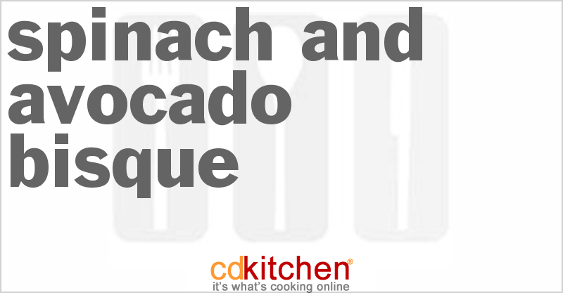 Spinach and Avocado Bisque - CDKitchen.com