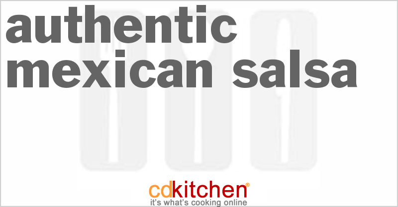 Authentic Mexican Salsa - CDKitchen.com