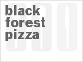 recipe for black forest pizza