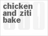 recipe for chicken and ziti bake