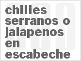 recipe for chilies serranos o jalapenos en escabeche