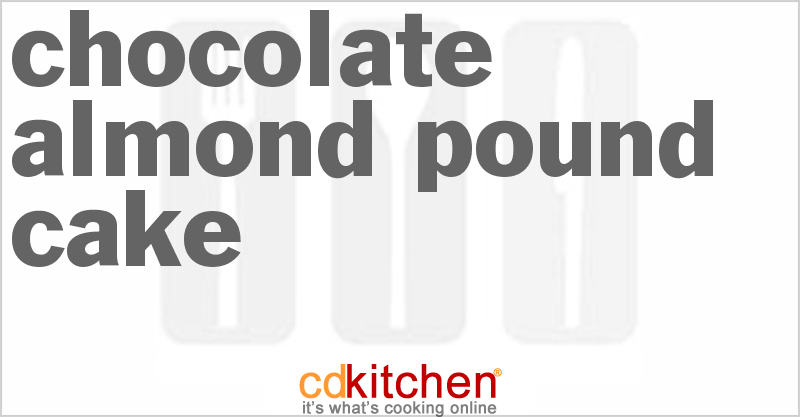 Chocolate Almond Pound Cake - CDKitchen.com