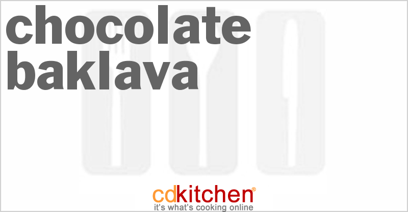 Chocolate Baklava - CDKitchen.com