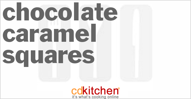 Chocolate Caramel Squares - CDKitchen.com