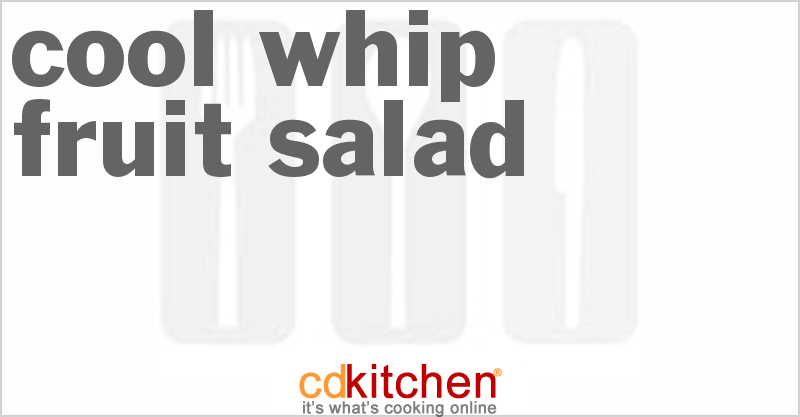 Cool Whip Fruit Salad - CDKitchen.com