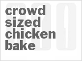 recipe for crowd-sized chicken bake