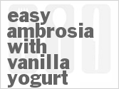 recipe for easy ambrosia with vanilla yogurt