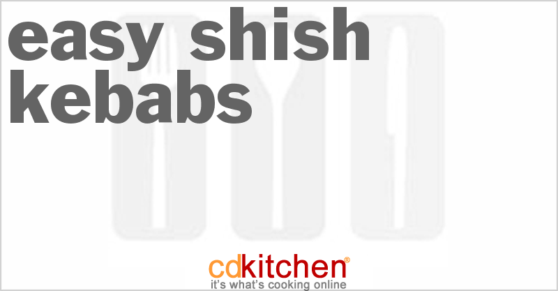 Easy Shish-Kebabs - CDKitchen.com