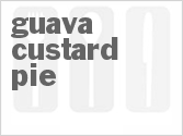 recipe for guava custard pie