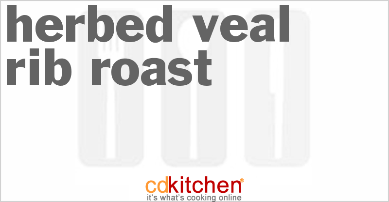 Herbed Veal Rib Roast - CDKitchen.com