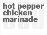 recipe for hot pepper chicken marinade