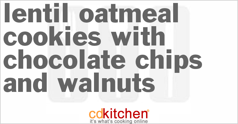 Lentil Oatmeal Cookies With Chocolate Chips And Walnuts - CDKitchen.com