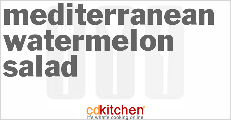 Mediterranean Watermelon Salad - CDKitchen.com