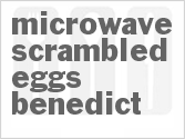 recipe for microwave scrambled eggs benedict