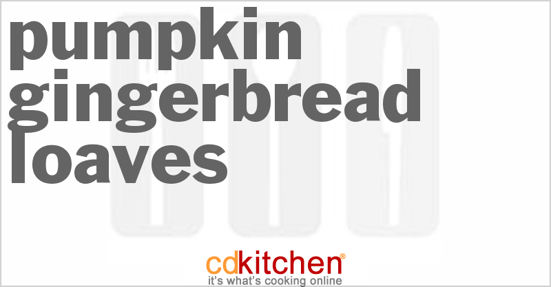 Pumpkin Gingerbread Loaves - CDKitchen.com