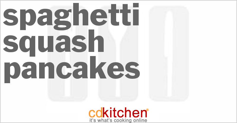 Spaghetti Squash Pancakes - CDKitchen.com