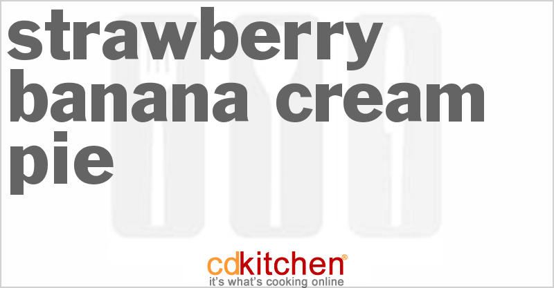 Strawberry Banana Cream Pie - CDKitchen.com
