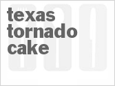 recipe for texas tornado cake