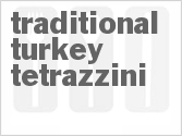 recipe for traditional turkey tetrazzini