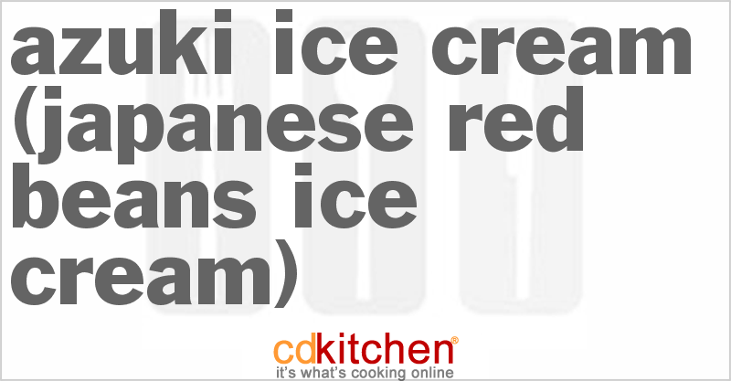Azuki Ice Cream (Japanese Red Beans Ice Cream) - CDKitchen.com