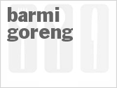 recipe for barmi goreng
