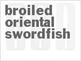 recipe for broiled asian swordfish