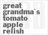 recipe for great grandma's tomato apple relish