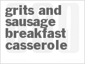 recipe for grits and sausage breakfast casserole
