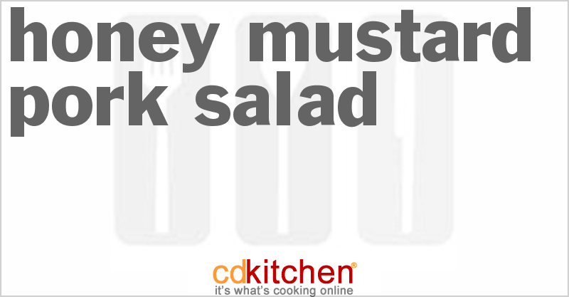 Honey Mustard Pork Salad - CDKitchen.com