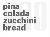 recipe for pina colada zucchini bread