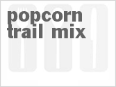 recipe for popcorn trail mix
