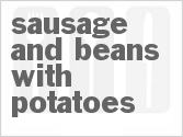 recipe for slow cooker sausage and beans with potatoes