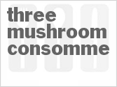 recipe for three-mushroom consomme