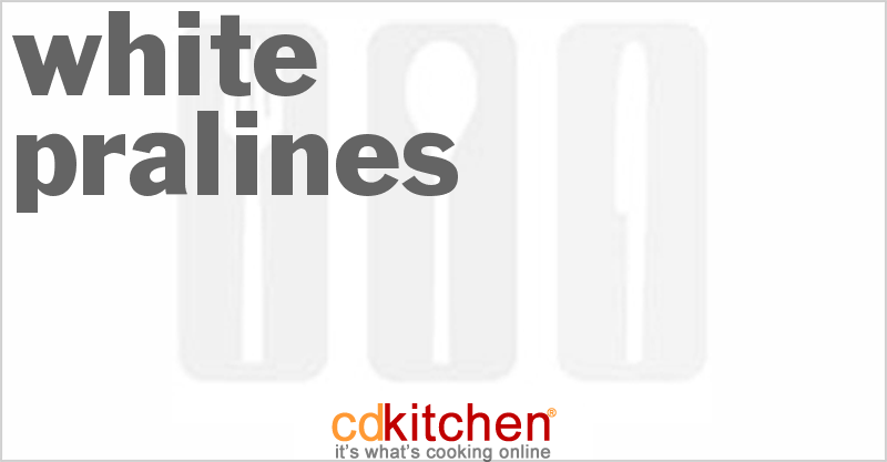 White Pralines - CDKitchen.com