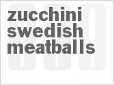 recipe for zucchini swedish meatballs