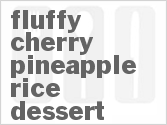 Fluffy Cherry Pineapple Rice Dessert