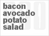 recipe for bacon avocado potato salad