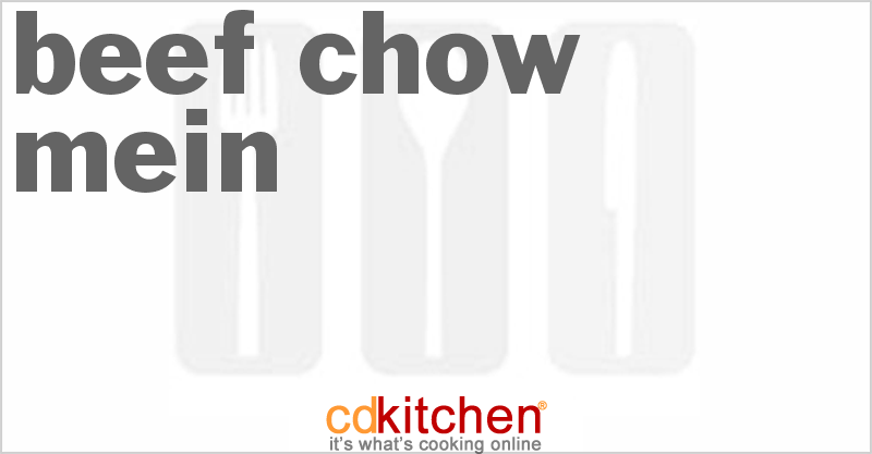 Beef Chow Mein - CDKitchen.com