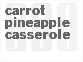 recipe for carrot pineapple casserole